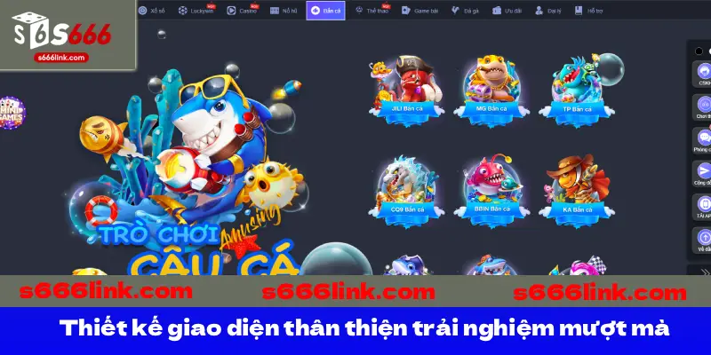 Thiết kế giao diện thân thiện trải nghiệm mượt mà